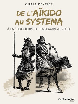 cover image of De l'aïkido au systema à la rencontre de l'art martial russe